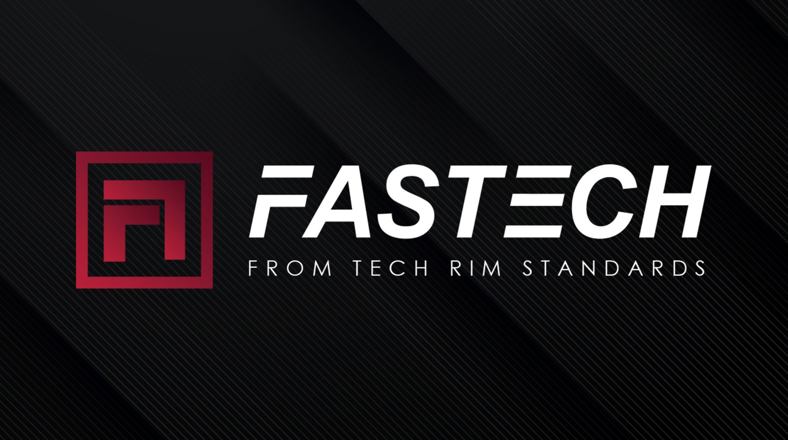 FASTECH&trade;